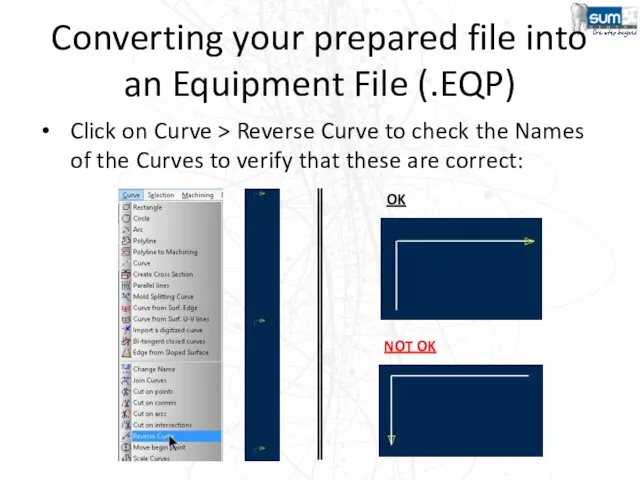 Converting your prepared file into an Equipment File (.EQP) Click