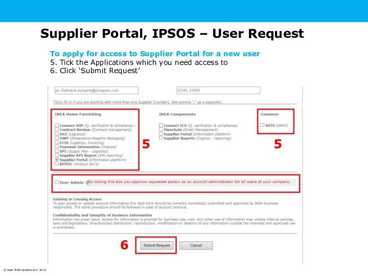 To apply for access to Supplier Portal for a new