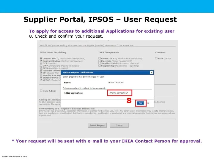 Supplier Portal, IPSOS – User Request To apply for access