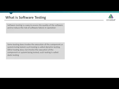 What is Software Testing Software testing is a way to assess the quality