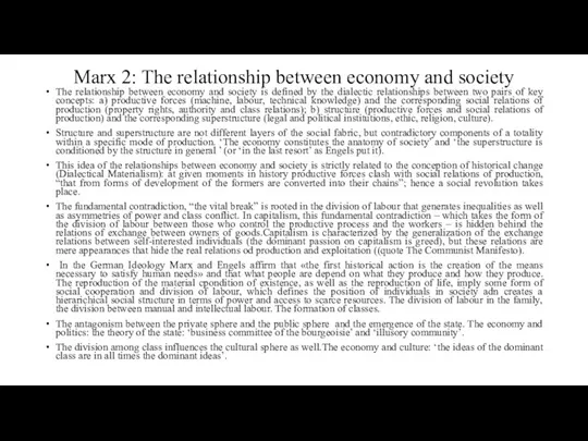 Marx 2: The relationship between economy and society The relationship