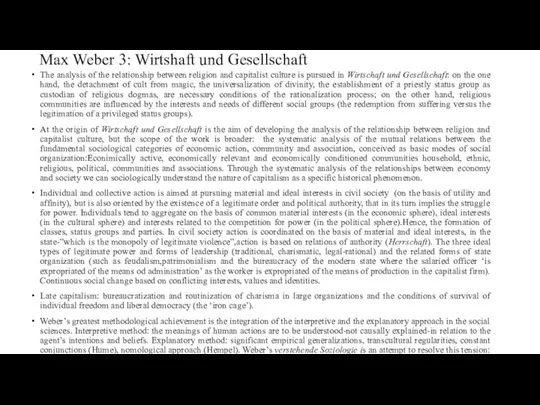 Max Weber 3: Wirtshaft und Gesellschaft The analysis of the