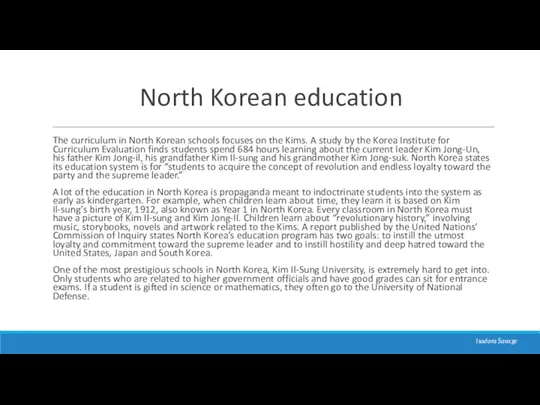 North Korean education The curriculum in North Korean schools focuses