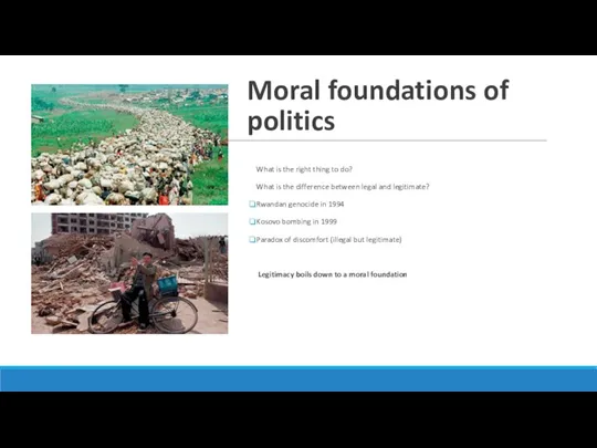 Moral foundations of politics What is the right thing to
