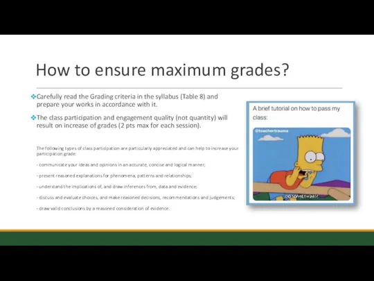 How to ensure maximum grades? Carefully read the Grading criteria