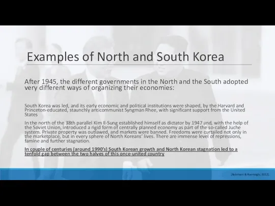 Examples of North and South Korea After 1945, the different