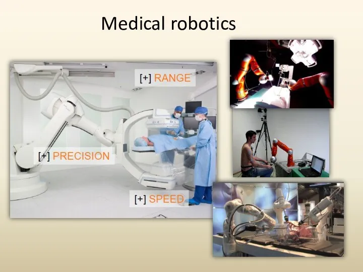 Medical robotics