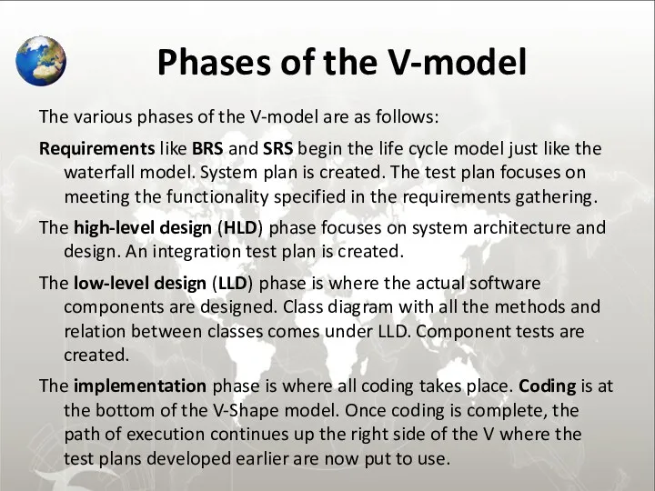 Phases of the V-model The various phases of the V-model