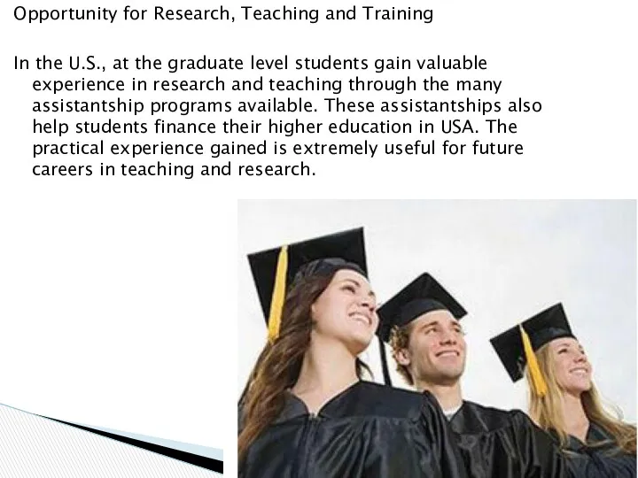 Opportunity for Research, Teaching and Training In the U.S., at