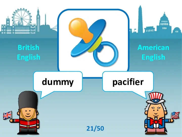 dummy pacifier 21/50 British English American English