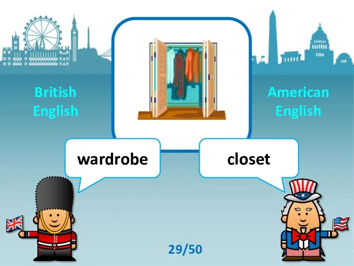 wardrobe closet 29/50 British English American English