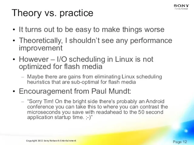 Theory vs. practice It turns out to be easy to