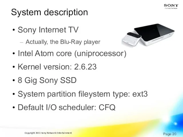 System description Sony Internet TV Actually, the Blu-Ray player Intel