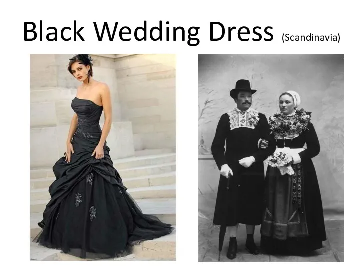 Black Wedding Dress (Scandinavia)