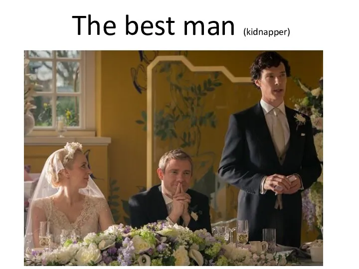 The best man (kidnapper)