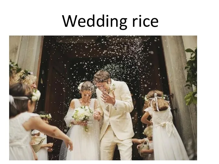 Wedding rice
