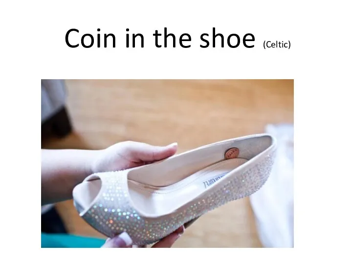 Coin in the shoe (Celtic)