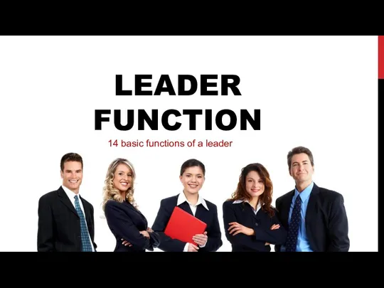 LEADER FUNCTION 14 basic functions of a leader