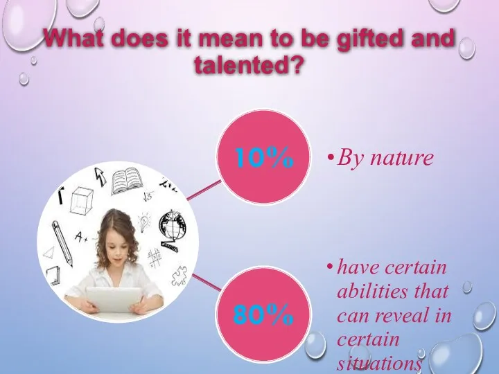 What does it mean to be gifted and talented?