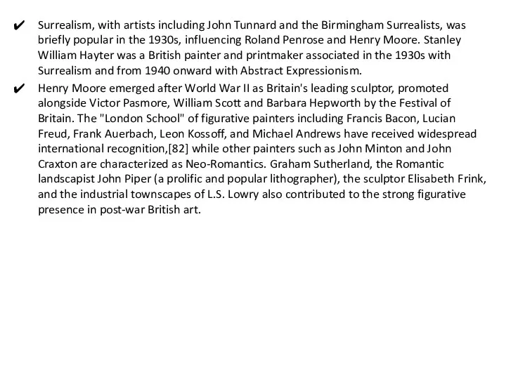 Surrealism, with artists including John Tunnard and the Birmingham Surrealists,