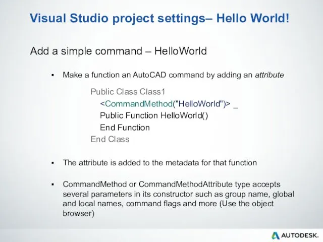 Visual Studio project settings– Hello World! Add a simple command