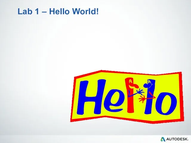 Lab 1 – Hello World!