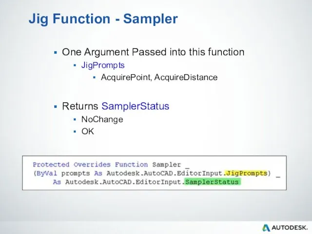 Jig Function - Sampler One Argument Passed into this function