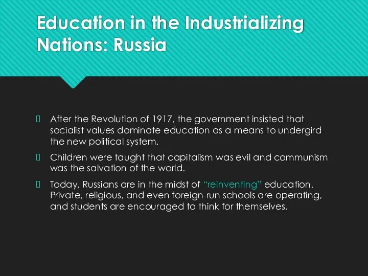 Education in the Industrializing Nations: Russia After the Revolution of