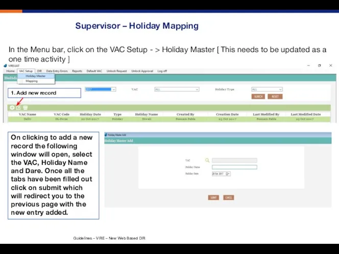 Supervisor – Holiday Mapping In the Menu bar, click on