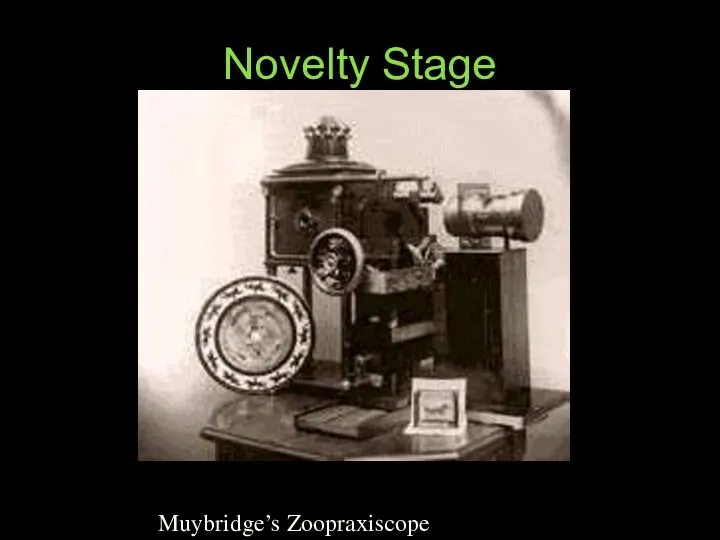 Novelty Stage Muybridge’s Zoopraxiscope