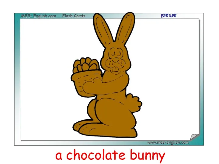 a chocolate bunny