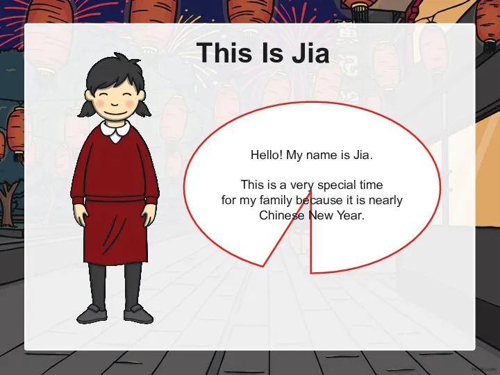 This Is Jia Hello! My name is Jia. This is