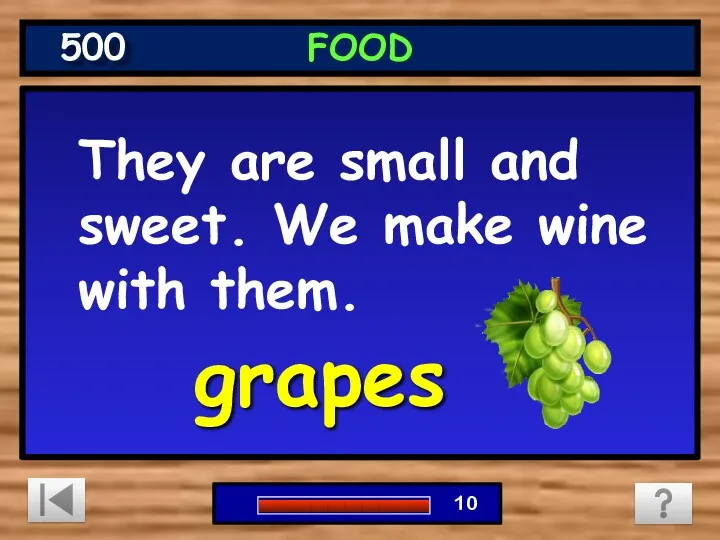 They are small and sweet. We make wine with them.