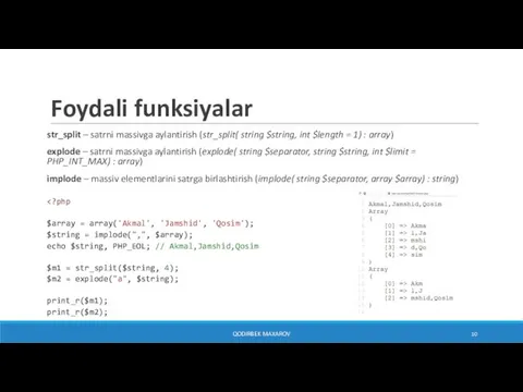 Foydali funksiyalar str_split – satrni massivga aylantirish (str_split( string $string,
