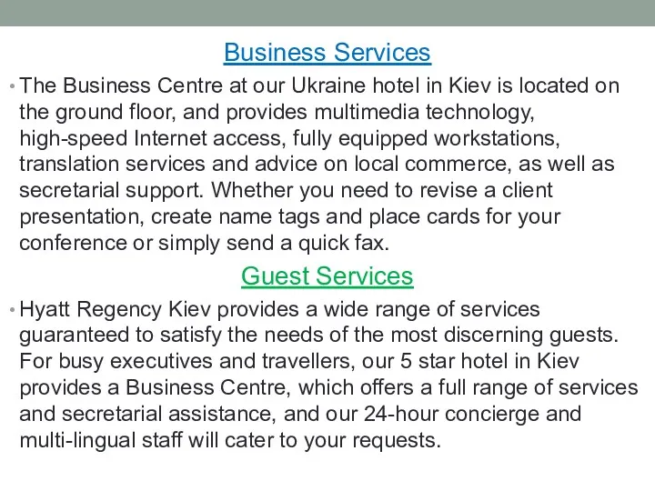 Business Services The Business Centre at our Ukraine hotel in