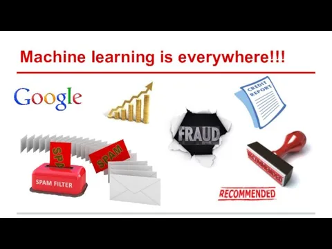 Machine learning is everywhere!!!