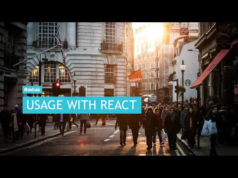 USAGE WITH REACT Redux