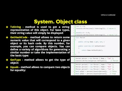 System. Object class ToString - method is used to get