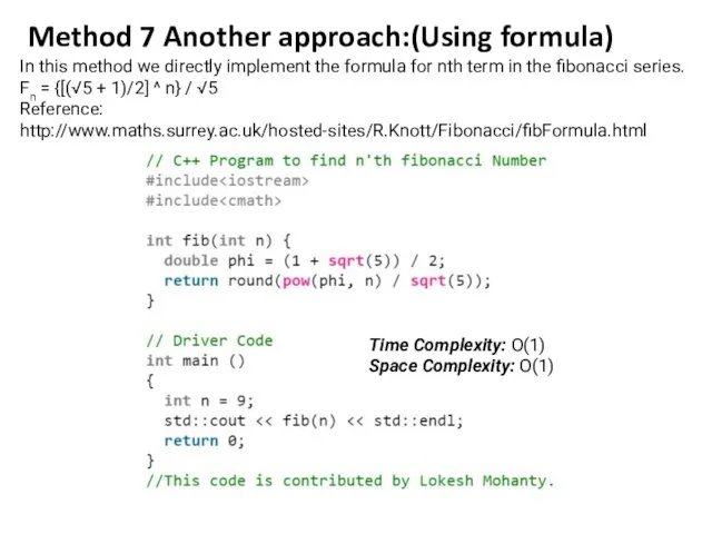 Method 7 Another approach:(Using formula) In this method we directly