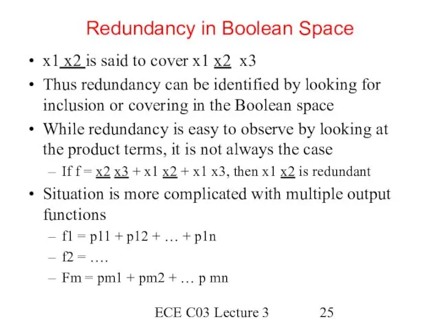 ECE C03 Lecture 3 Redundancy in Boolean Space x1 x2