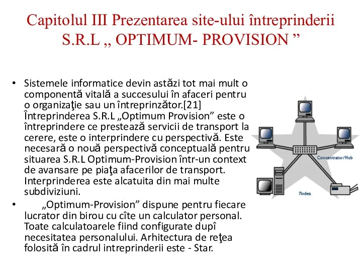 Capitolul III Prezentarea site-ului întreprinderii S.R.L ,, OPTIMUM- PROVISION ”