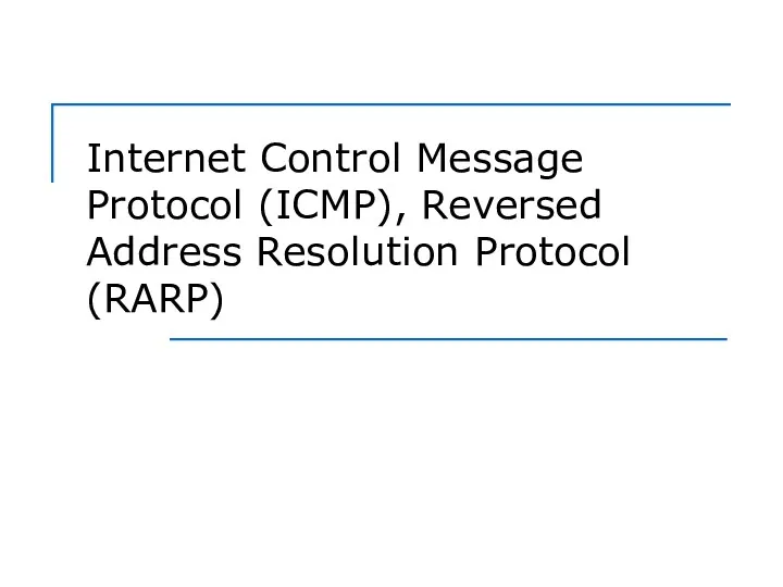 Internet Control Message Protocol (ICMP), Reversed Address Resolution Protocol (RARP)
