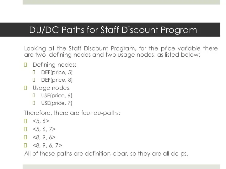 DU/DC Paths for Staff Discount Program Looking at the Staff Discount Program, for