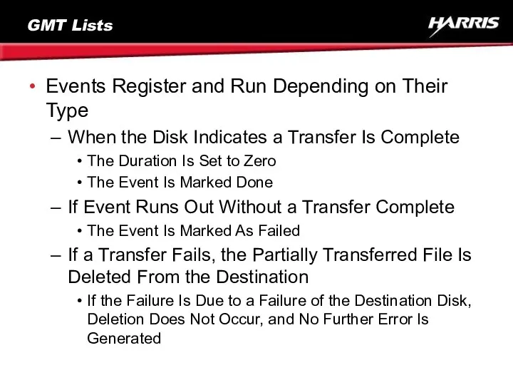 GMT Lists Events Register and Run Depending on Their Type