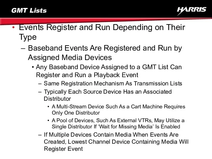 GMT Lists Events Register and Run Depending on Their Type