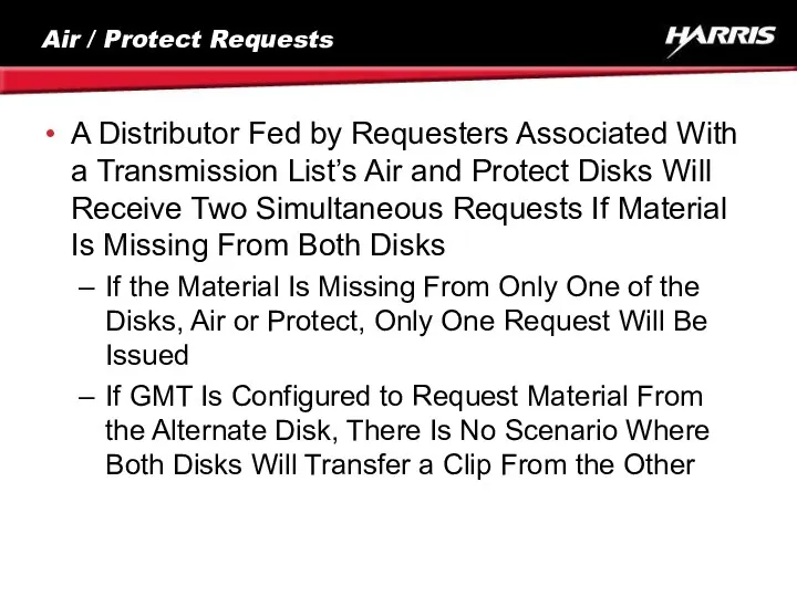 Air / Protect Requests A Distributor Fed by Requesters Associated