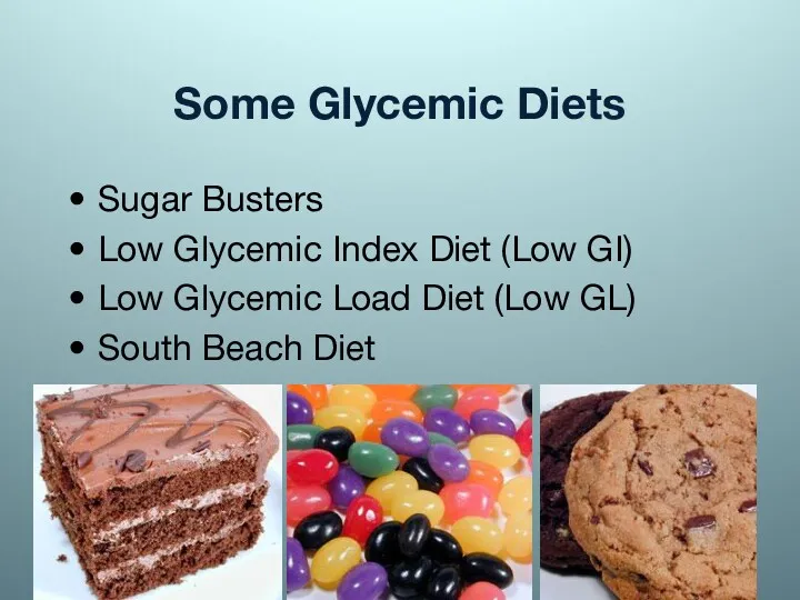 Some Glycemic Diets Sugar Busters Low Glycemic Index Diet (Low