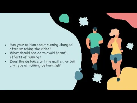 Has your opinion about running changed after watching the video?