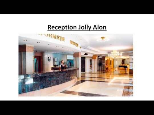 Reception Jolly Alon