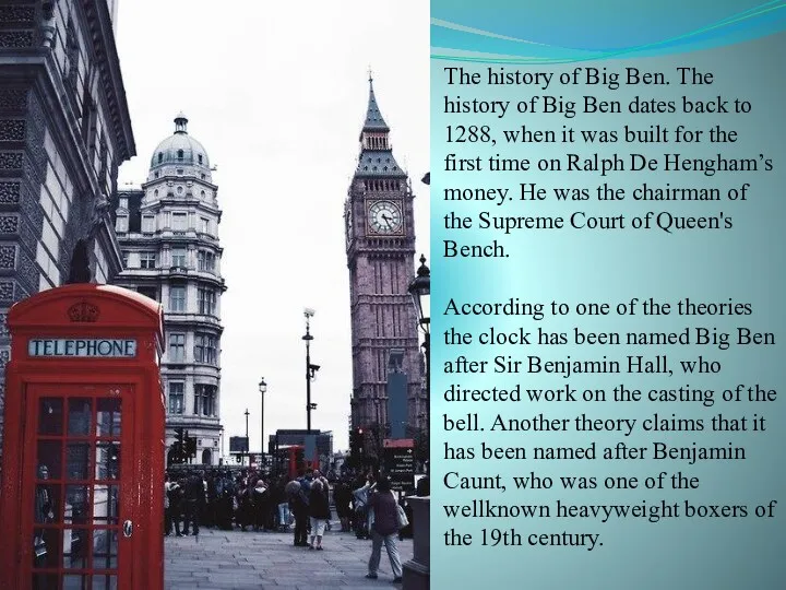 The history of Big Ben. The history of Big Ben